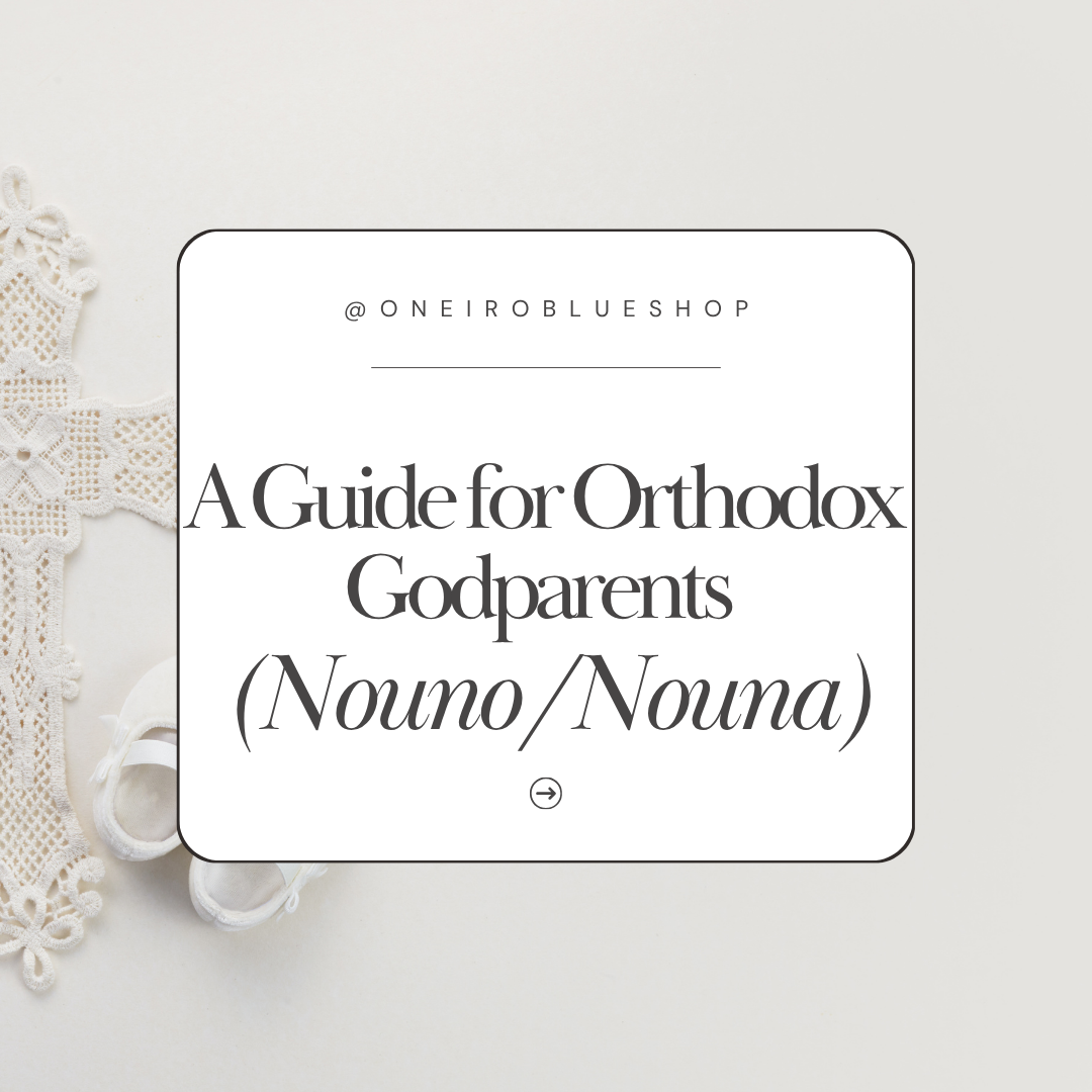 The Ultimate Greek Orthodox Baptism Checklist: A Guide for Godparents (Nouno/Nouna)